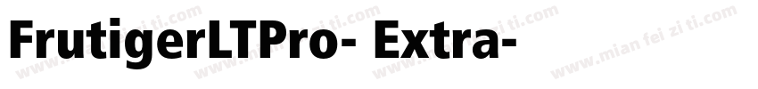 FrutigerLTPro- Extra字体转换